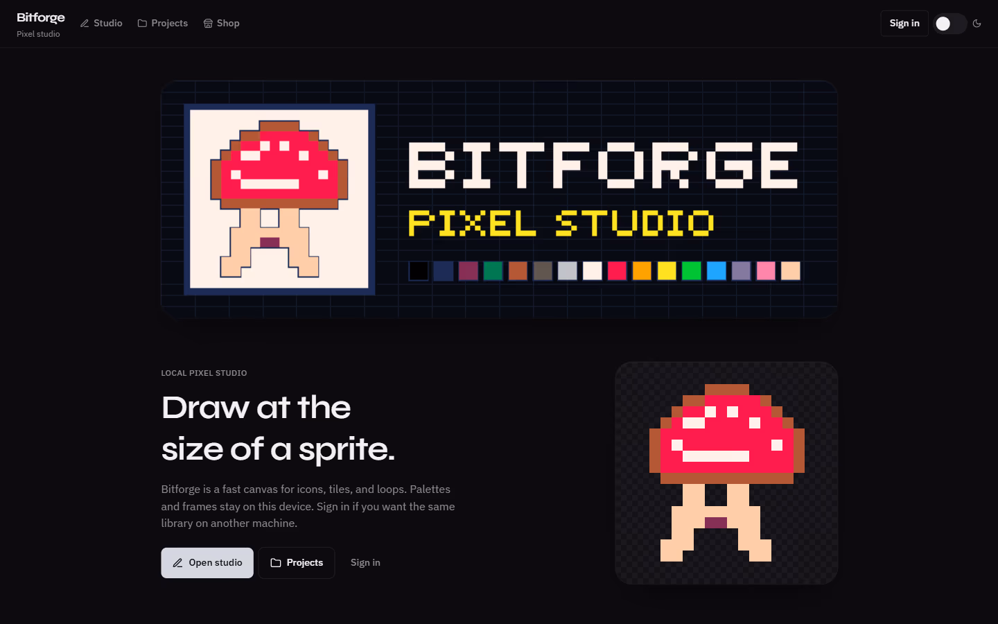 Bitforge desktop: pixel mushroom beside a BITFORGE PIXEL STUDIO banner and palette strip, Draw at the size of a sprite headline, Open studio button